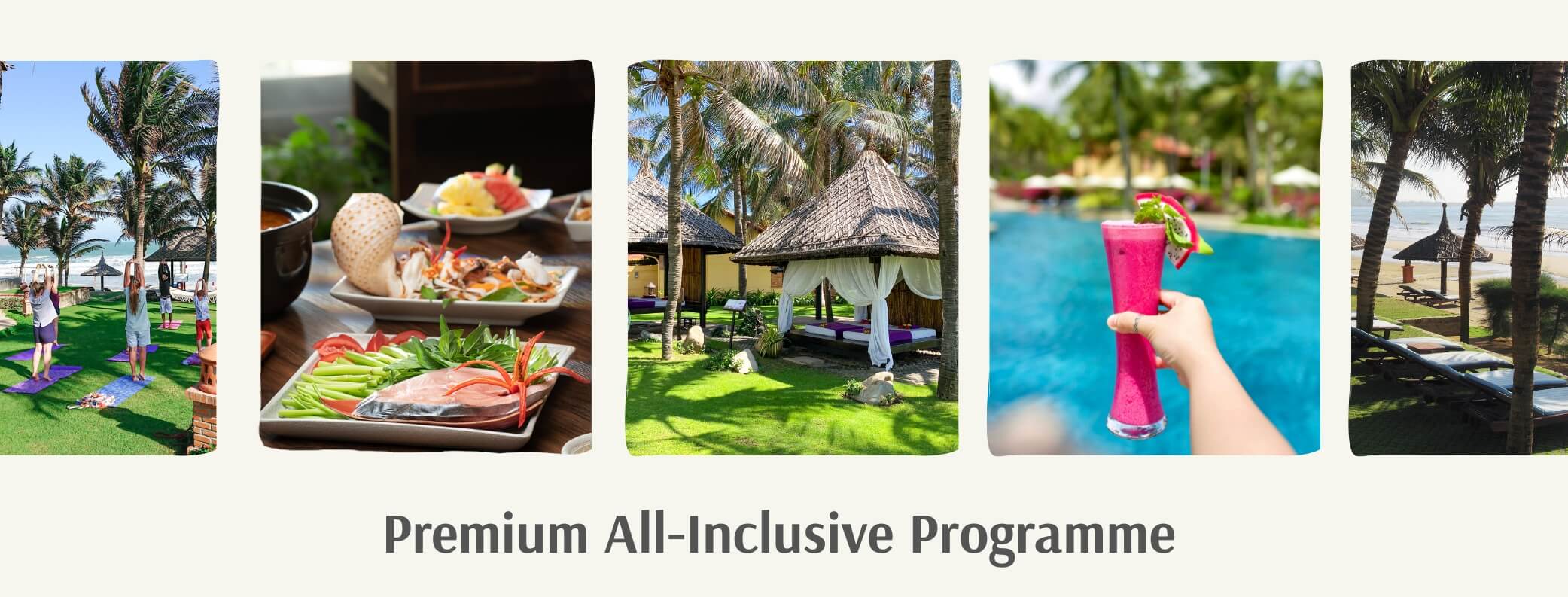 Premium All-Inclusive Programme 1 Pandanus Resort Premium All-Inclusive Programme - Chương trình Trọn Gói Cao Cấp - Pandanus Resort
